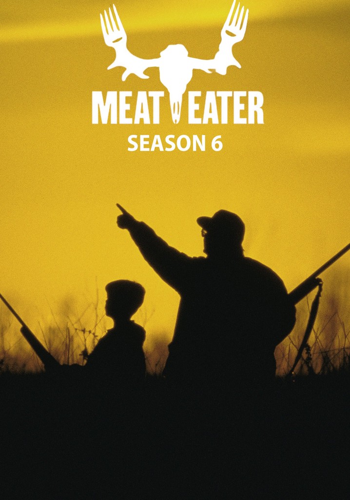 MeatEater Season 6 watch full episodes streaming online